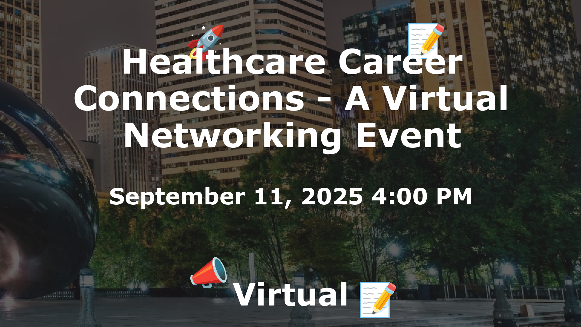 Healthcare Career Connections - A Virtual Networking Event event image